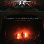 New album: The Sky Is a Blank Screen - Live Recordings 2016